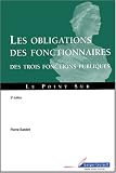 Revue Berger-Levrault  / Les obligations des fonctionnaires : Des trois fonctions publiques
