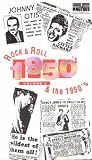 Rock And Roll And The 1950s - Vol. 3 [VHS]