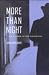 More than Night: Film Noir in Its Contexts
