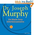 Die Macht Ihres Unterbewusstseins: Audio-CD