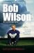 Click here to Compare Prices of Bob Wilson - Behind the Network: My Autobiography