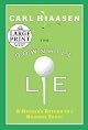 The Downhill Lie: A Hacker's Return to a Ruinous Sport