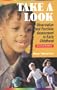 Take a Look: Observation and Portfolio Assessment in Early Childhood