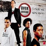 Schick Mir 'Nen Engel - Overground