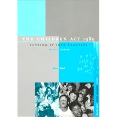 The Children Act 1989: Putting it into Practice (Dartington Social Research)