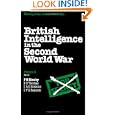 British Intelligence in the Second World War: Vol. 3, Part 2 (British Intelligence in the Second World War)