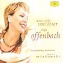 Anne Sofie von Otter Sings Offenbach