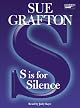 "S" is for Silence