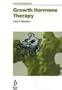 Challenges in Growth Hormone Therapy