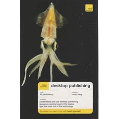 Desktop Publishing (Teach Yourself Business & Professional)