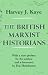 Books : The British Marxist Historians