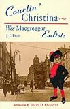 Courtin Christina / Wee Macgreegor Enlists
