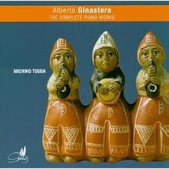 Ginastera: Complete Piano Works