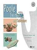 Poole twintone and tableware : a history and collectors' guide