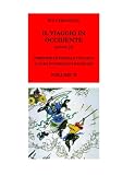 Il Viaggio In Occidente - Ii
