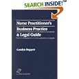 Nurse Practitioner's Business Practice and Legal Guide