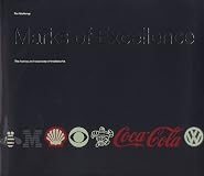 Marks of Excellence: The Function and Variety of Trademarks