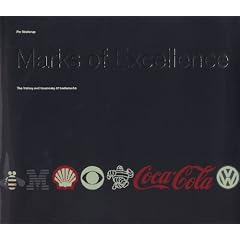 Marks of Excellence: The Function and Variety of Trademarks: History and Taxonomy of Trademarks