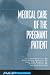 Books : Medical Care of the Pregnant Patient (Women's Health Series (Philadelphia, Pa.).) (Women's Health Series (Philadelphia, Pa.).)