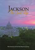 Jackson: The Good Life (Urban Tapestry Series)