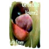 Off the Chain, Vol. 2