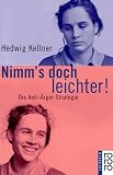 Produkt-Bild: Nimm's doch leichter. Die Anti- &Auml;rger- Strategie.