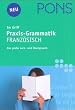 Franz�sische Grammatik im Griff. Das Wichtigste zum �ben und Nachschlagen