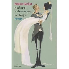Hochzeitsvorbereitungen mit Folgen: Roman
