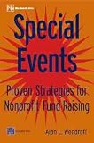 cover of Special Events: Proven Strategies for Nonprofit Fund Raising: Proven Strategies for Nonprofit Fundraising (Wiley Nonprofit Law, Finance, and Management)