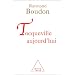 Tocqueville aujourd'hui