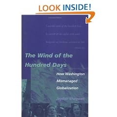 The Wind of the Hundred Days: How Washington Mismanaged Globalization