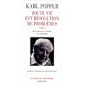 Toute vie est resolution de problemes-2 - reflexions sur