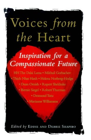 Voices from the Heart: Inspiration for a Compassionate Future