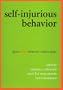 Self-Injurious Behavior: Gene-Brain-Behavior Relationships