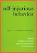 Books : Self-Injurious Behavior: Gene-Brain-Behavior Relationships