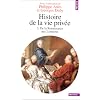 Histoire de la vie priv�e. Tome III. De la Renaissance aux Lumi�res