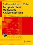Produkt-Bild: Fortgeschrittene Multivariate Analysemethoden: Eine anwendungsorientierte Einf&uuml;hrung (Springer-Lehrbuch)