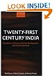 Twenty-First Century India: Population, Economy, Human Development, and the Environment