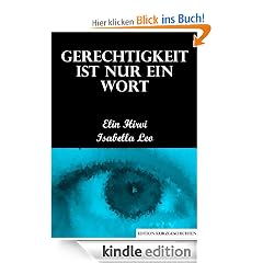 Gerechtigkeit ist nur ein Wort