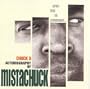 Autobiography Of Mistachuck