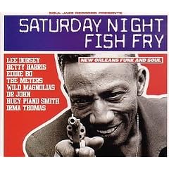 New Orleans Funk Vol.2: Saturday Night Fish Fry