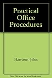 Practical office procedures