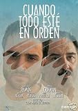 Cuando todo esté en orden (Everything in Place)