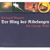 Wagner - Der Ring des Nibelungen Wagner - Der Ring des Nibelungen