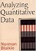 Analyzing Quantitative Data: From Description to Explanation