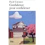 Confidence pour confidence - Prix Goncourt 1998