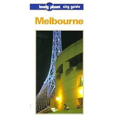 Lonely Planet Melbourne (Lonely Planet Melbourne & Victoria)