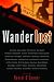 Books : Wanderlust: Writers on Travel and Sex