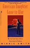 American Daughter Gone to War