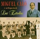 Las Estrellas 1941-1944